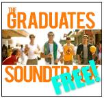 The Graduates soundtrack, free!, please help The graduates and The New York Optimist, in sending free copies of the soundtracks to military personel around the world.